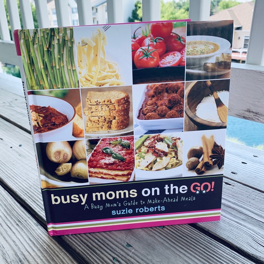 NWOT Busy Moms On The Go Cookbook